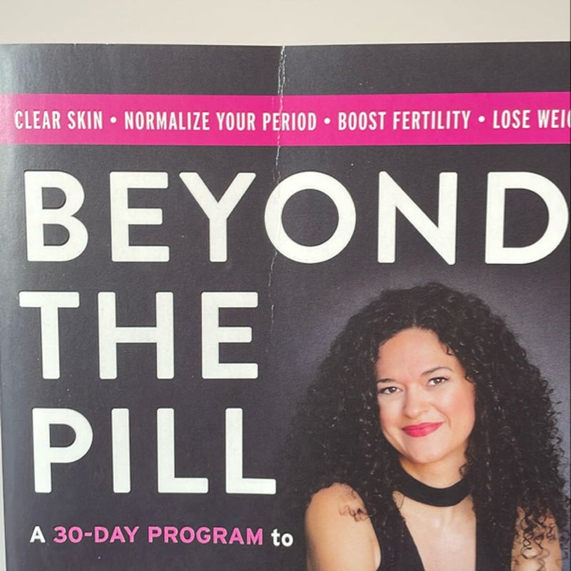 Beyond the Pill