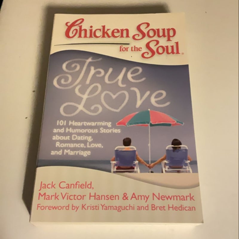 Chicken Soup for the Soul: True Love