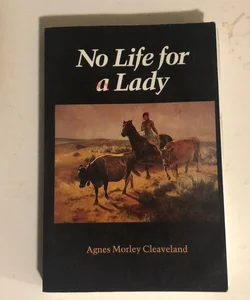 No Life for a Lady 84