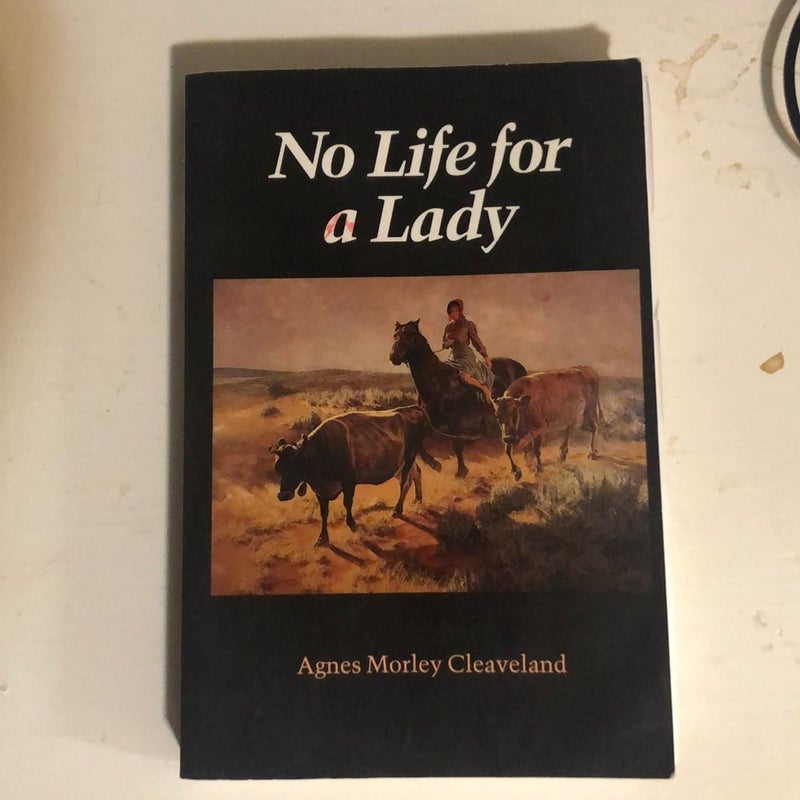 No Life for a Lady