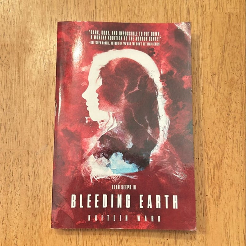 Bleeding Earth