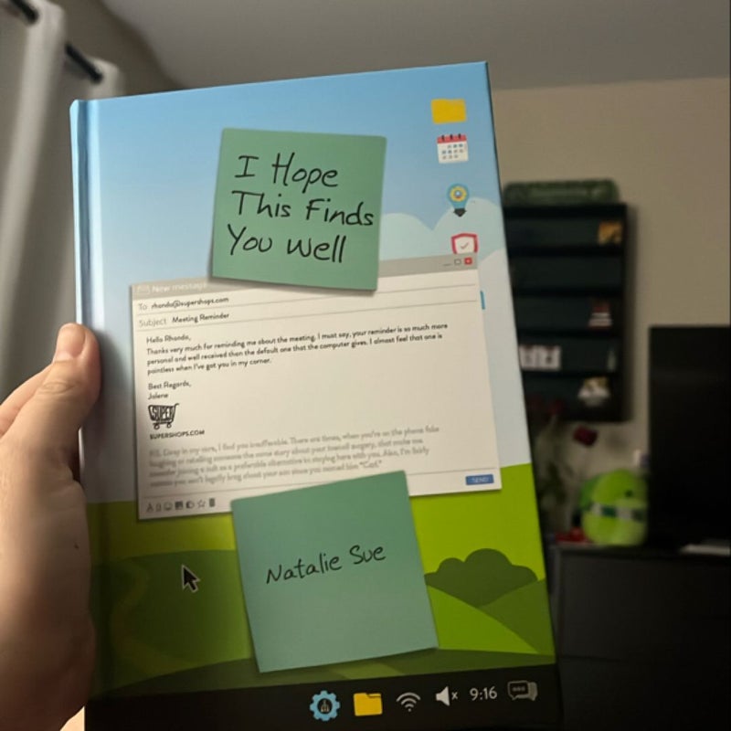 I hope this finds you well
