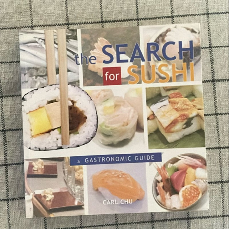 The Search for Sushi