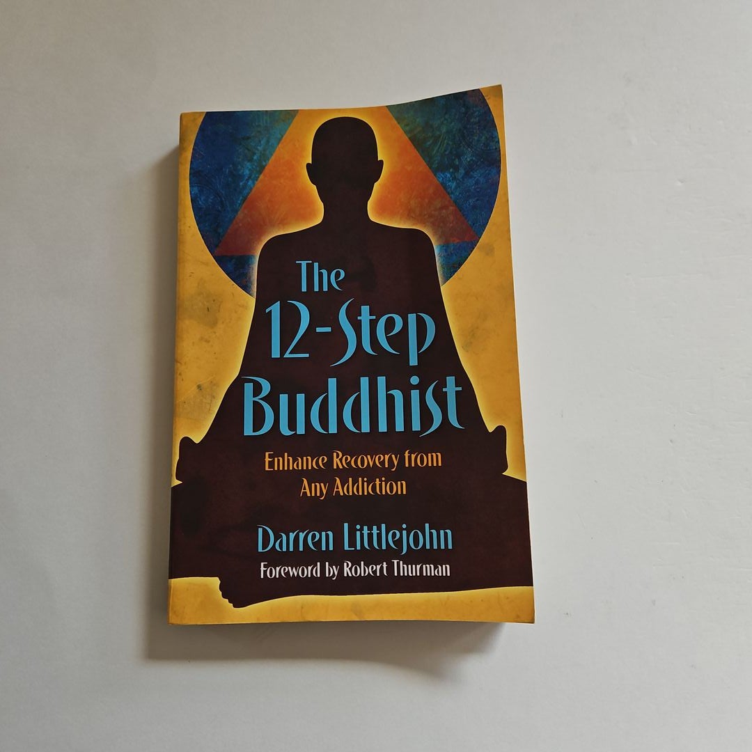 The 12-Step Buddhist