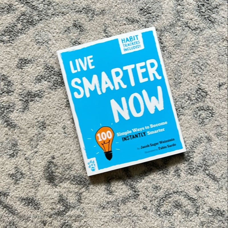 Live Smarter Now