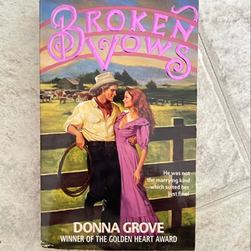 Broken Vows