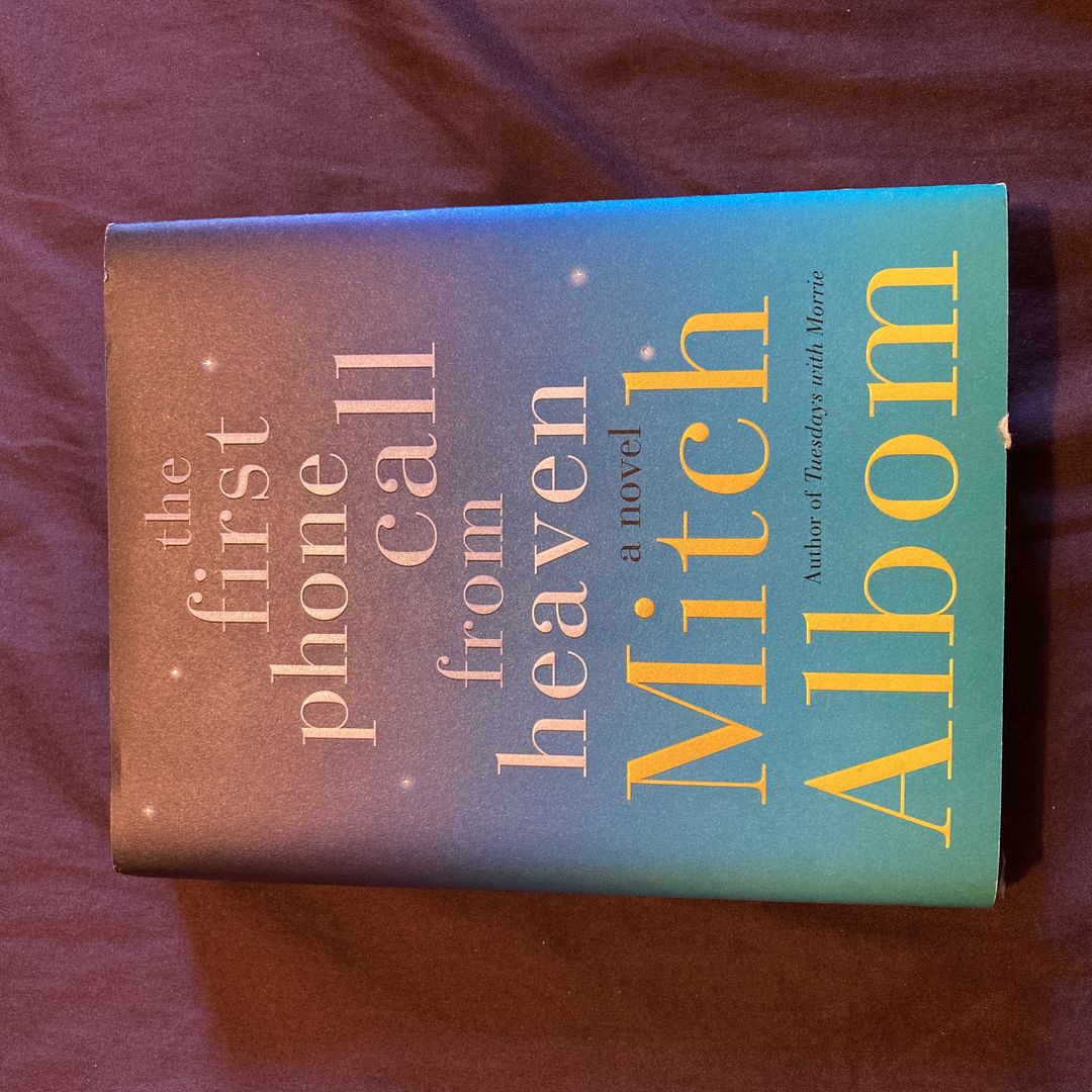 The First Phone Call from Heaven