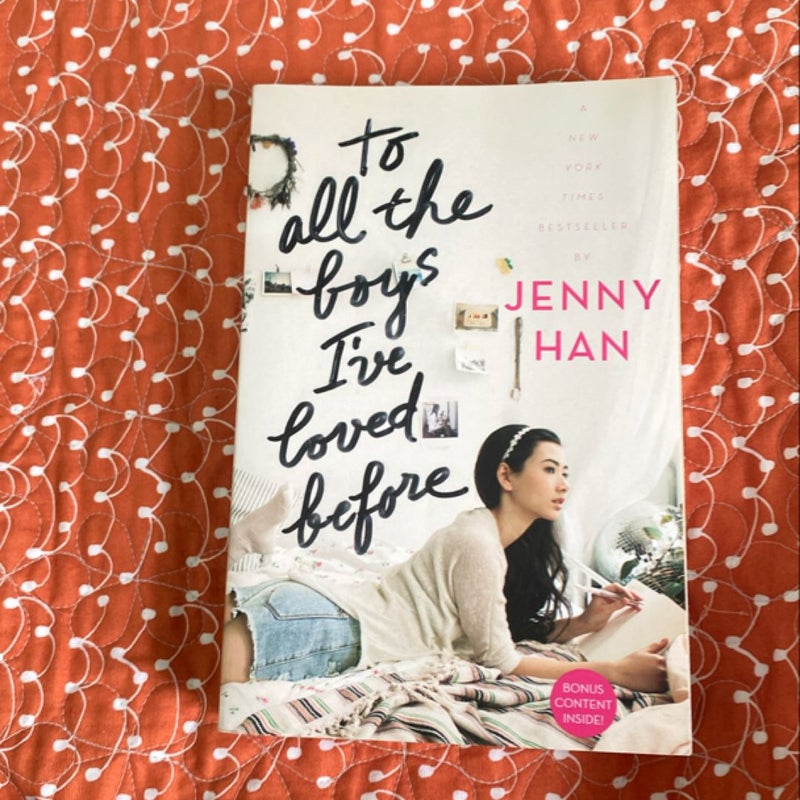 To All the Boys I've Loved Before