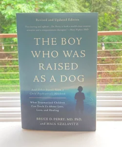 The Boy Who Was Raised As a Dog