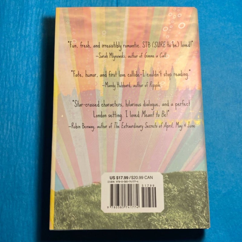 NEW Meant to Be First Edition 