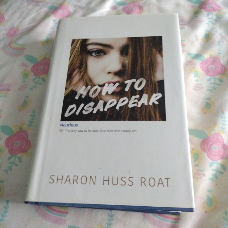 How to Disappear