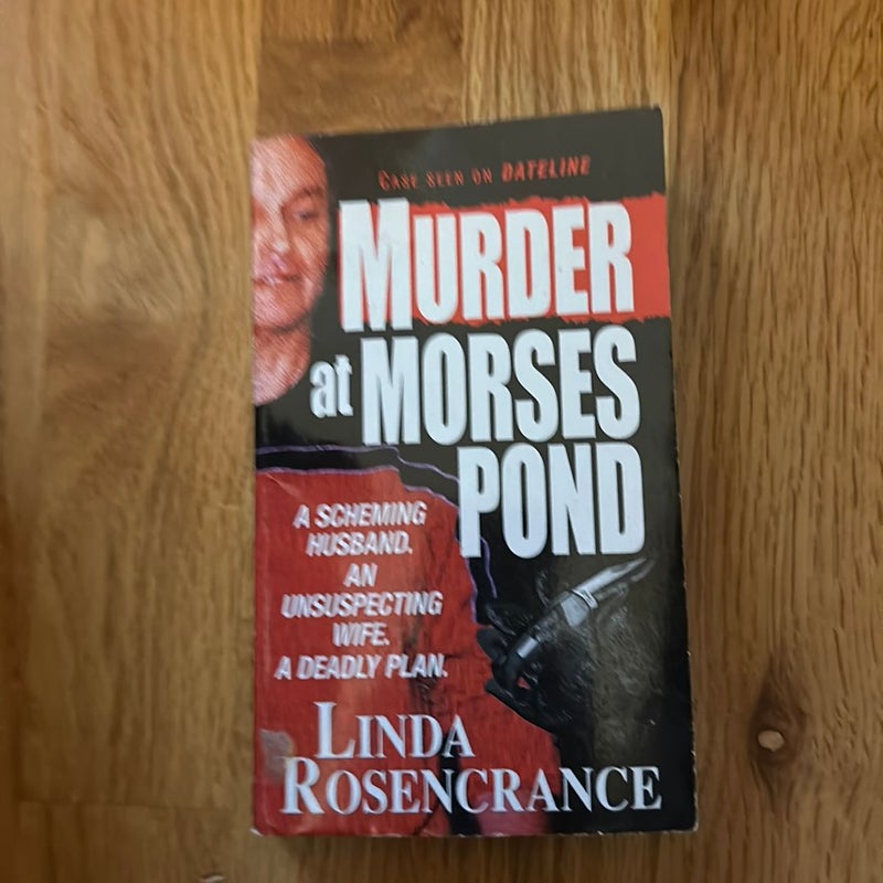 Murder at Morses Pond