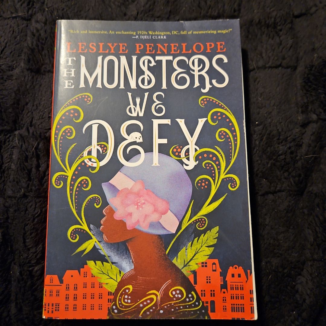 The Monsters We Defy