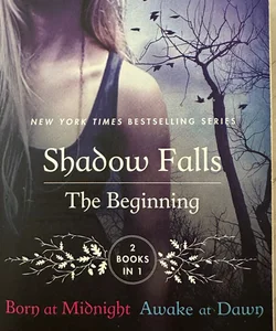Shadow Falls: the Beginning