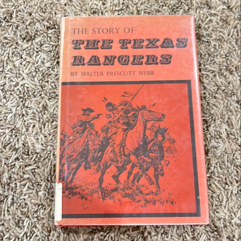 The Story of the Texas Rangers