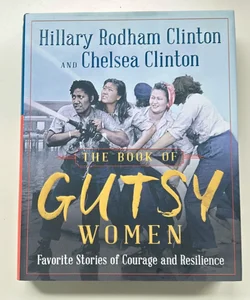 The Book of Gutsy Women