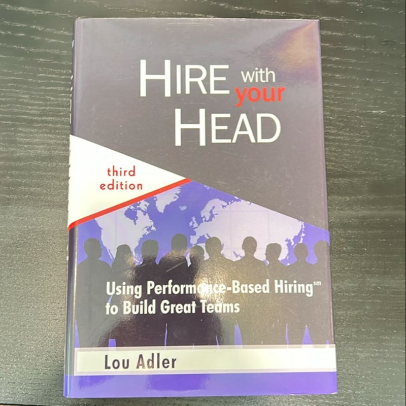 Hire with Your Head