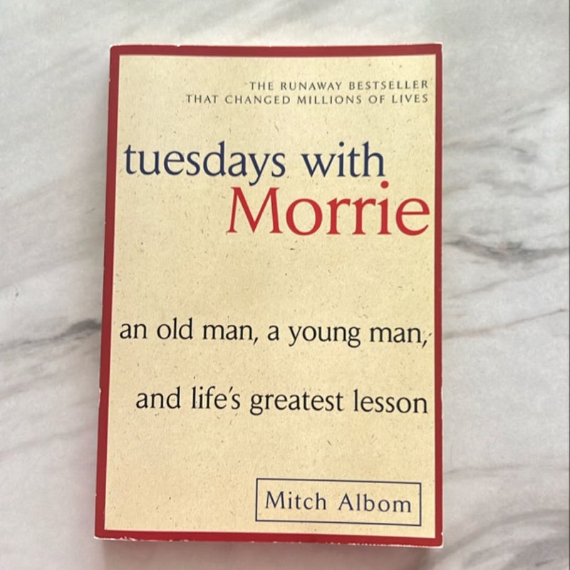 Tuesdays with Morrie