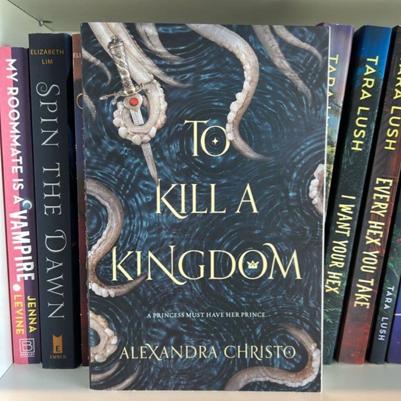 To Kill a Kingdom