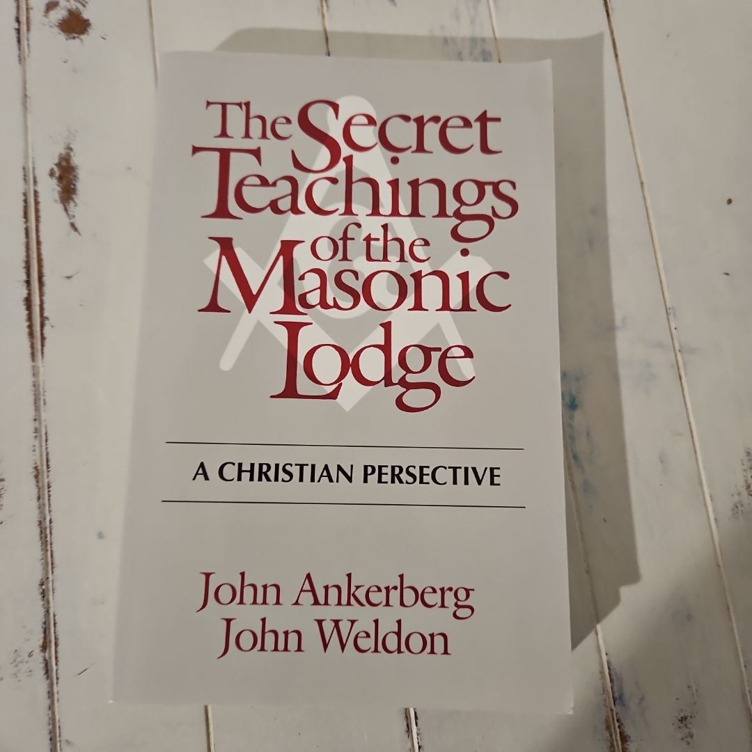 The Secret Teachings of the Masonic Lodge