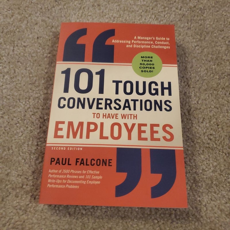 101 Tough Conversations to Have with Employees