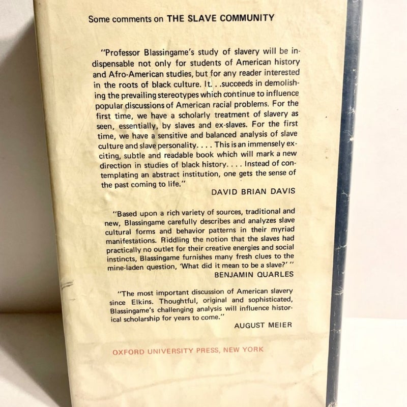 The Slave Community (First Edition)