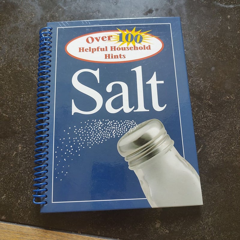 Over 100 Helpful Househols Hints Salt