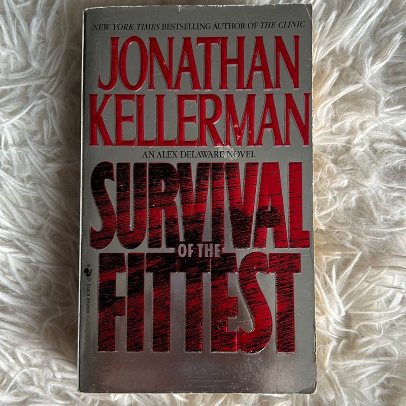 Survival of the Fittest - Jonathan Kellerman