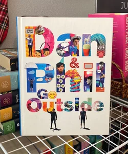Dan and Phil Go Outside by Dan Howell; Phil Lester, Hardcover