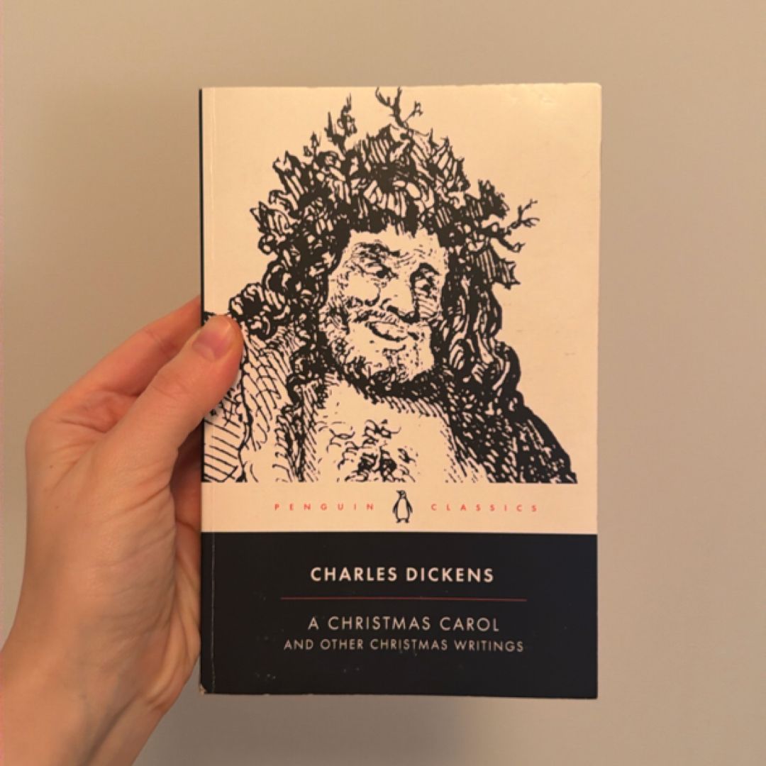 A Christmas Carol and Other Christmas Writings