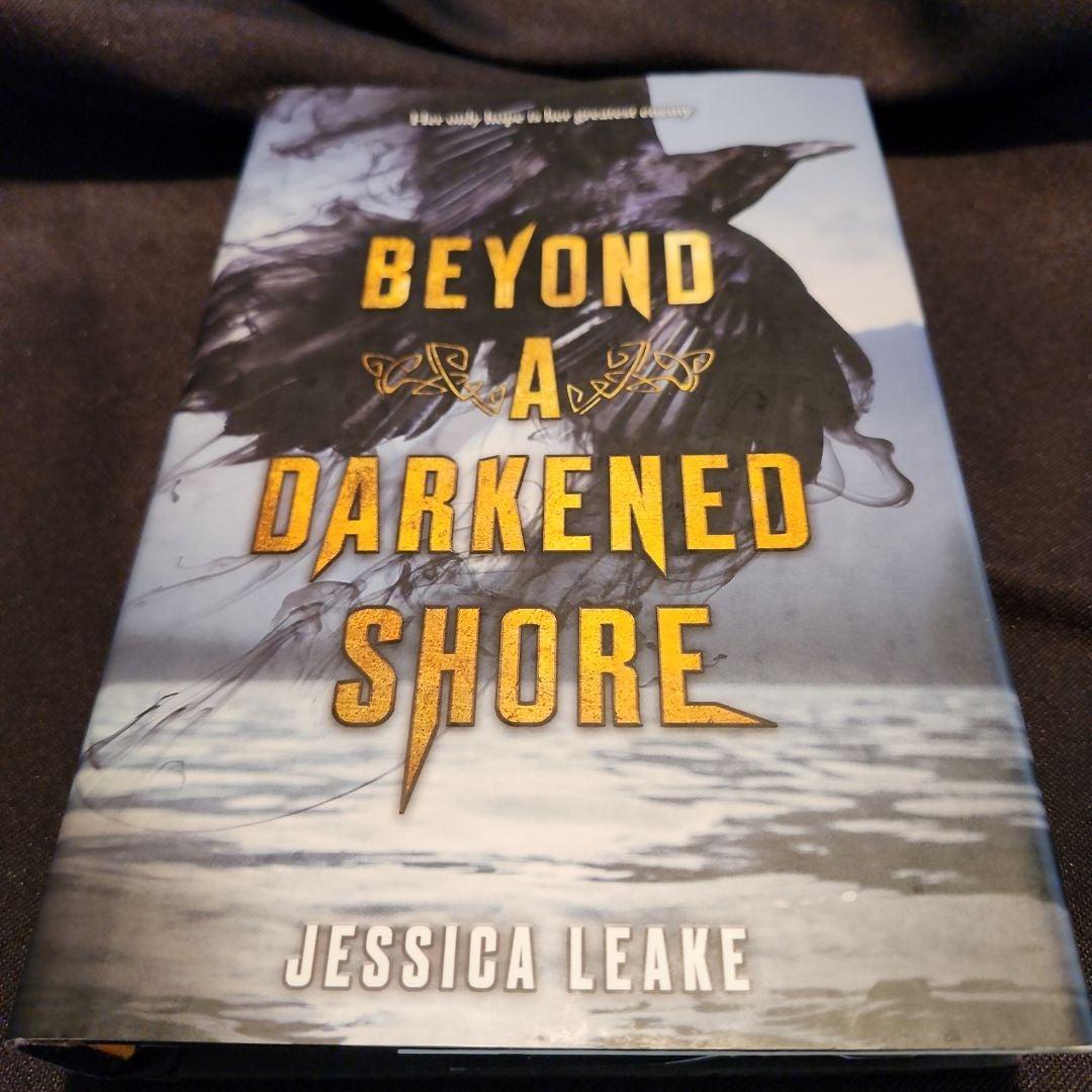 Beyond a Darkened Shore