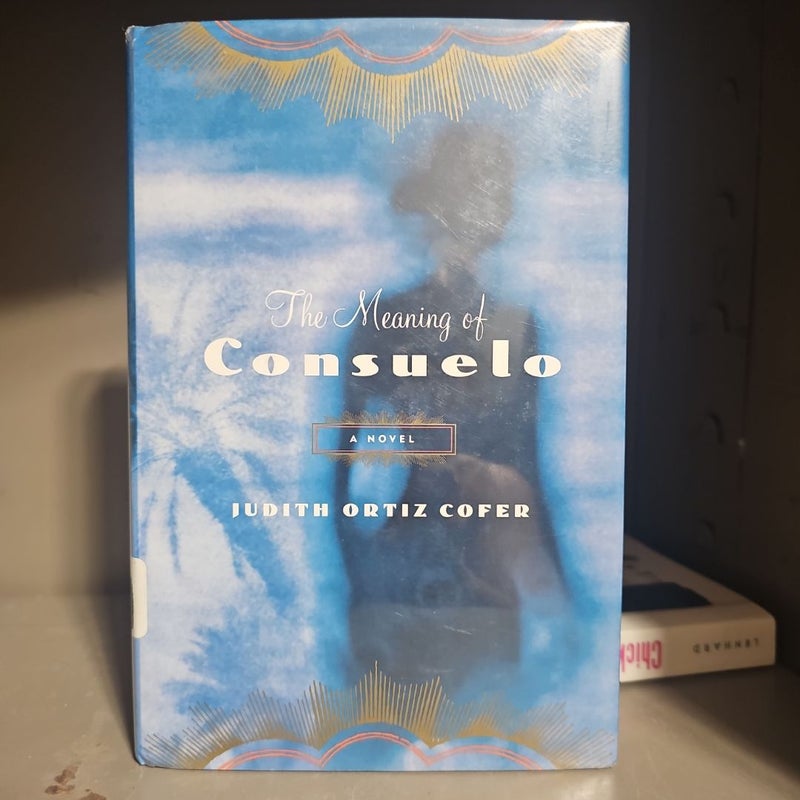 The Meaning of Consuelo