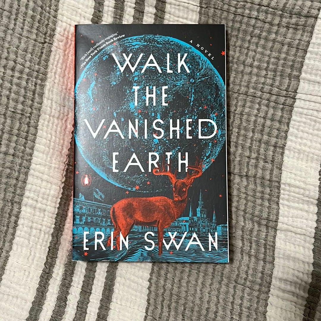 Walk the Vanished Earth