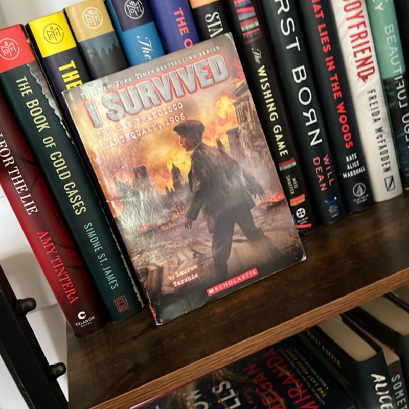 I Survived the San Francisco Earthquake 1906