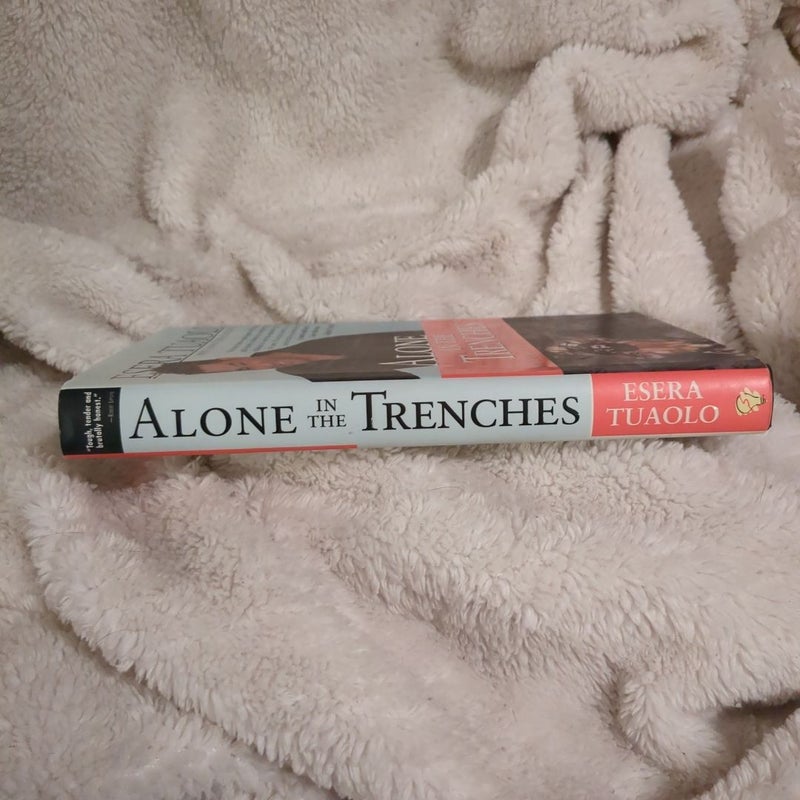 Alone in the Trenches