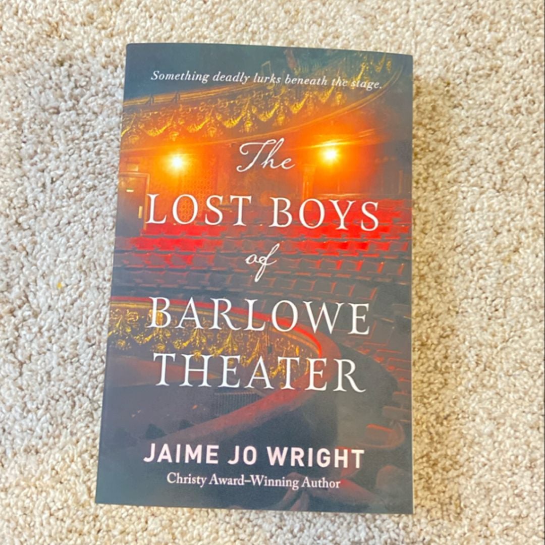 The Lost Boys of Barlowe Theater