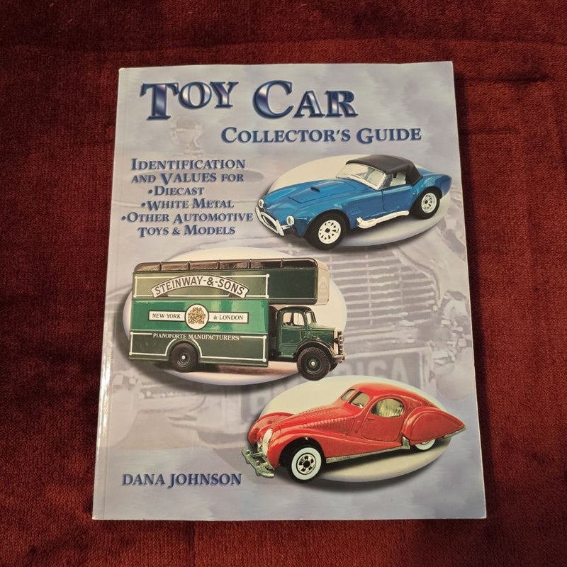 Toy Car Collector's Guide