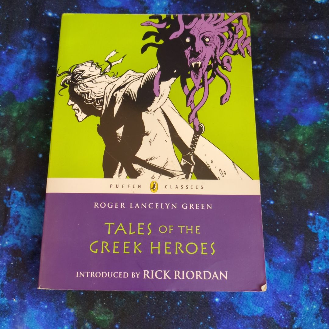 Tales of the Greek Heroes