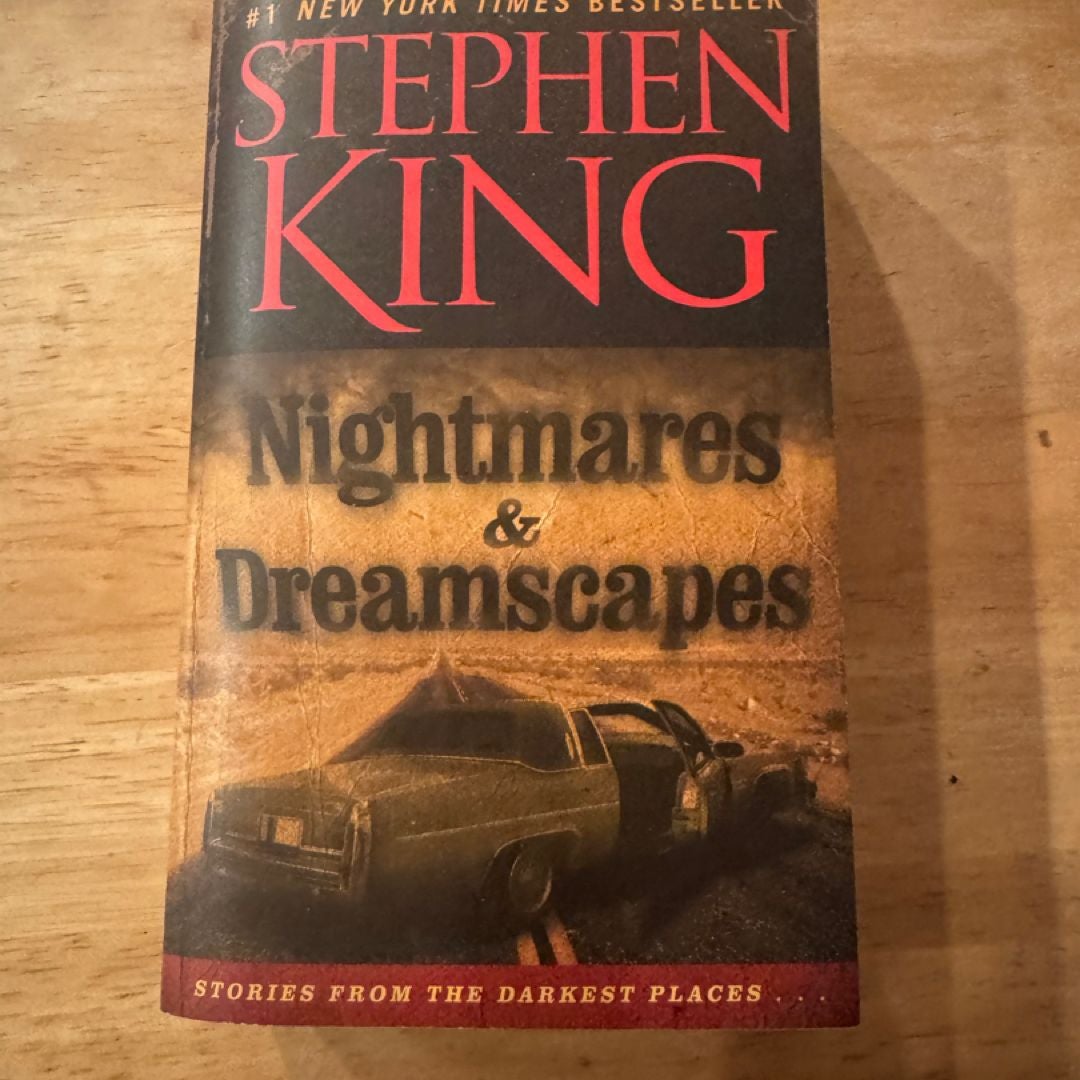 Nightmares and Dreamscapes