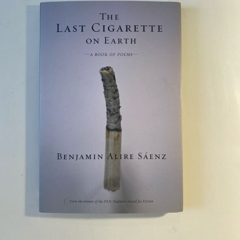 The Last Cigarette on Earth