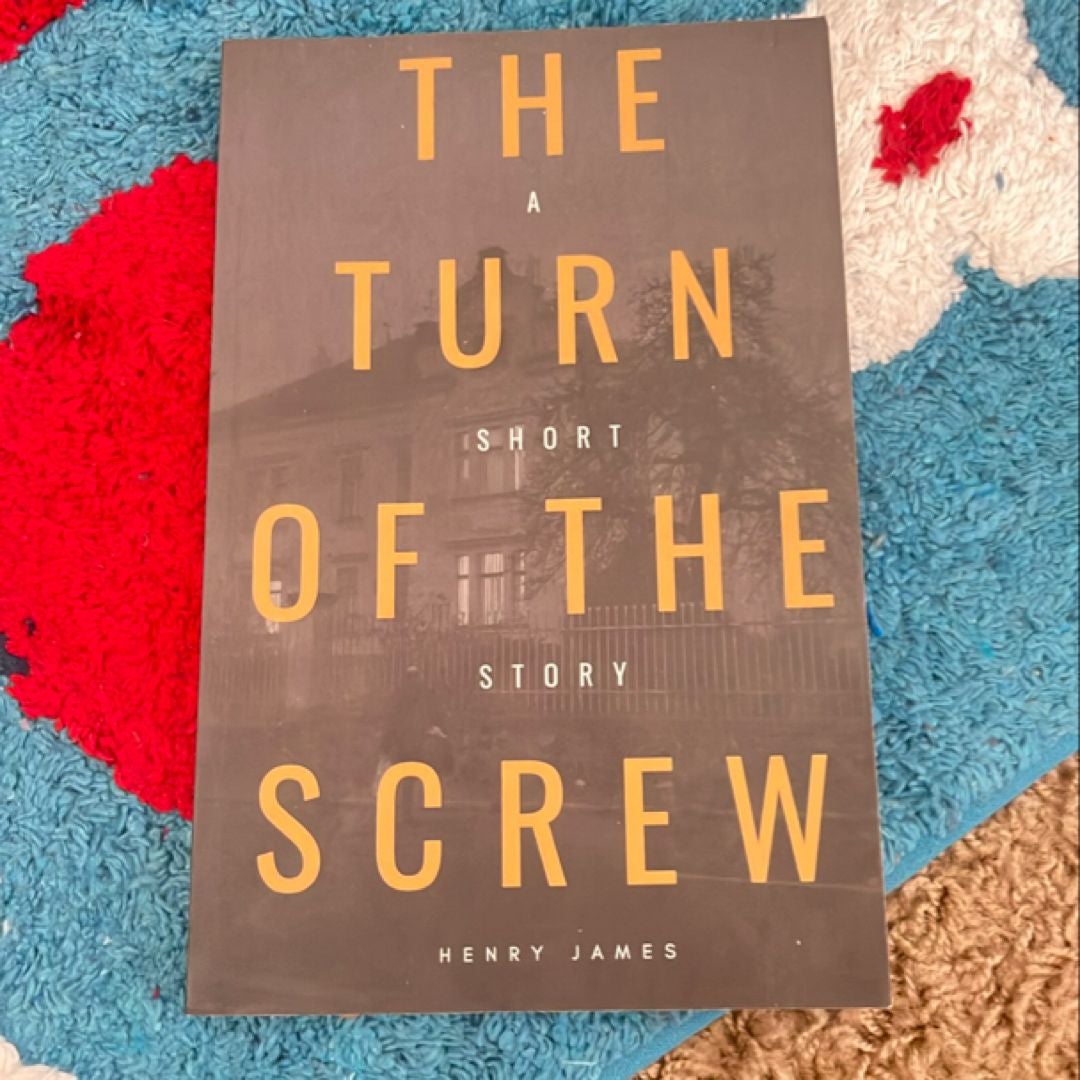 The Turn of the Screw (American Classics Edition)