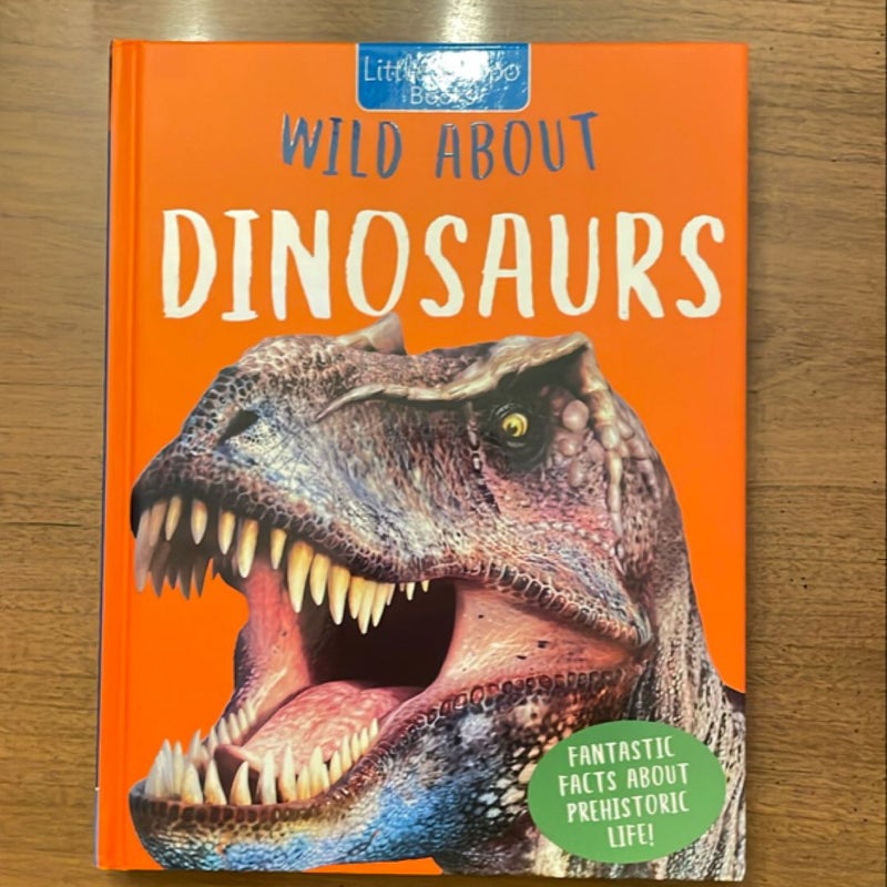 Wild About Dinosaurs