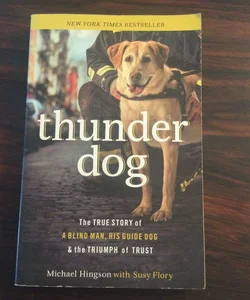 Thunder Dog