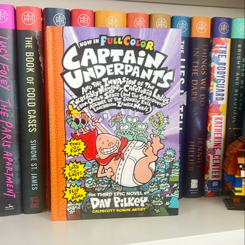 Captain Underpants and the Invasion of the Incredibly Naughty Cafeteria Ladies from Outer