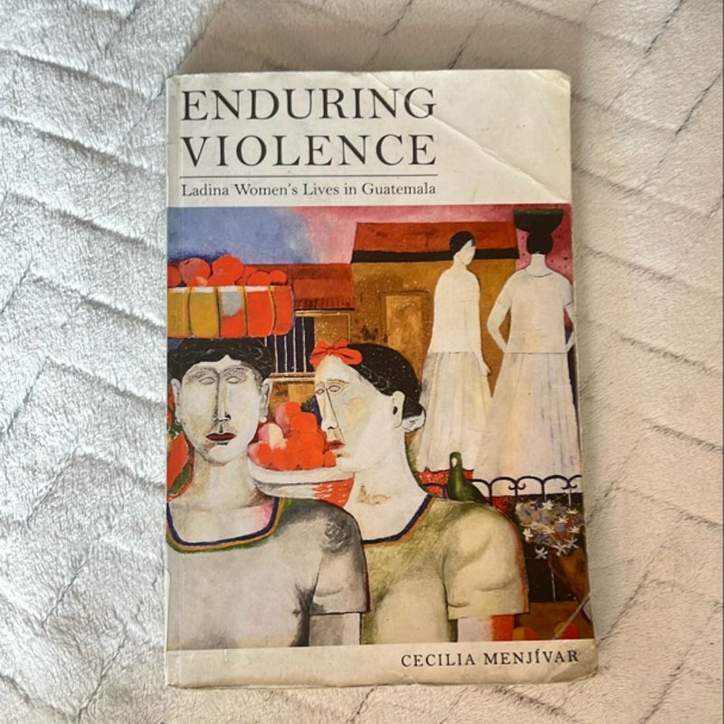 Enduring Violence