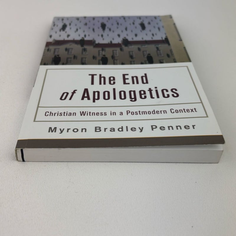 The End of Apologetics
