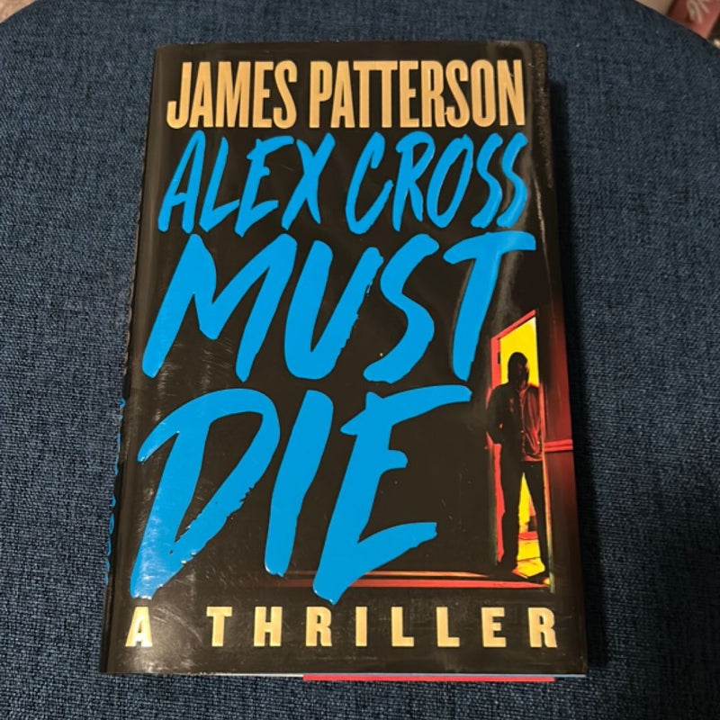 Alex Cross Must Die