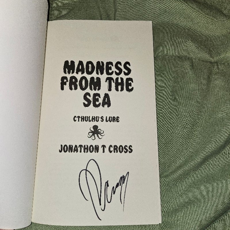 Madness from the Sea SIGNED