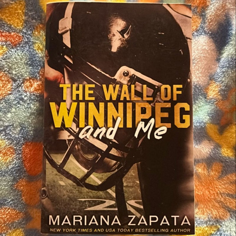 The Wall of Winnipeg and Me