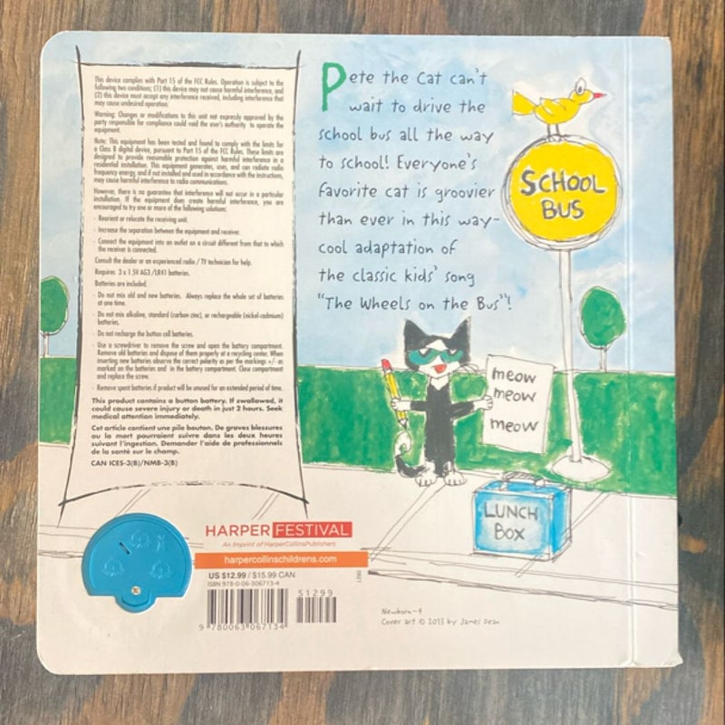 Pete the Cat: the Wheels on the Bus Sound Book